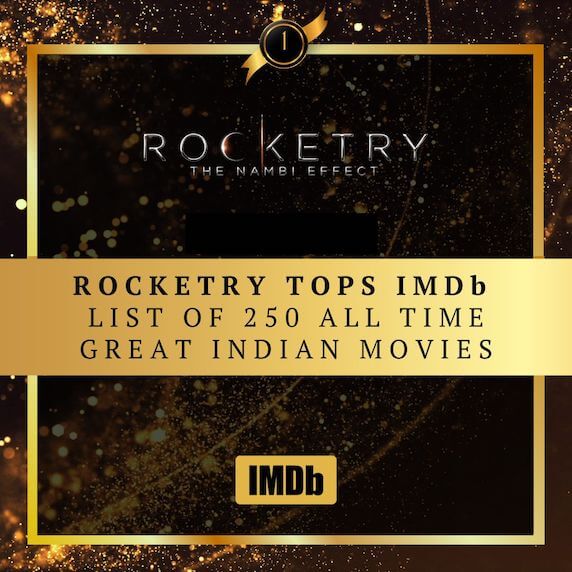 Rocketry tops IMDB list of 250 all time great Indian movies